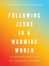 Cover image for Following Jesus in a Warming World